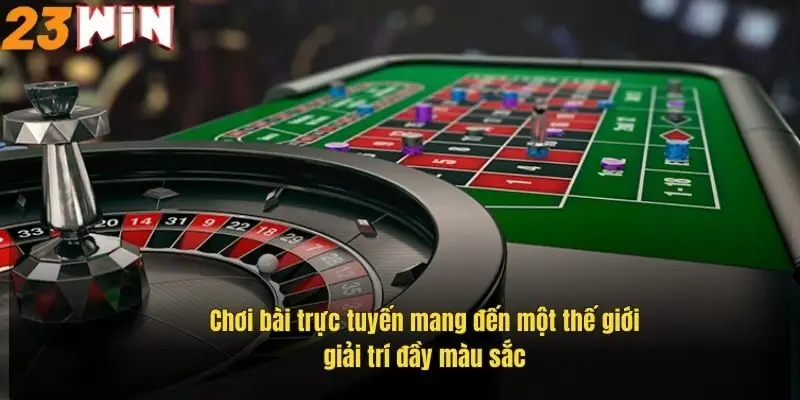 choi-bai-truc-tuyen-mang-den-mot-the-gioi-giai-tri-day-mau-sac